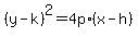 %28y-k%29%5E2+=+4p%2A%28x-h%29