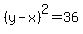 %28y-x%29%5E2=36