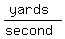 %28yards%29%2F%28second%29