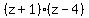 %28z%2B1%29%2A%28z-4%29