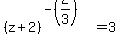 %28z%2B2%29%5E%28-%282%2F3%29%29=3