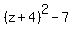 %28z%2B4%29%5E2-7
