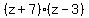 %28z%2B7%29%2A%28z-3%29