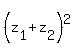 %28z%5B1%5D%2Bz%5B2%5D%29%5E2