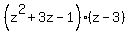 %28z%5E2%2B3z-1%29%28z-3%29
