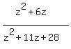 %28z%5E2%2B6z%29%2F%28z%5E2%2B11z%2B28%29