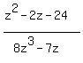 %28z%5E2-2z-24%29%2F%288z%5E3-7z%29
