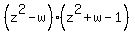 %28z%5E2-w%29%28z%5E2%2Bw-1%29