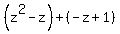 %28z%5E2-z%29%2B%28-z%2B1%29