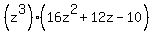 %28z%5E3%29%2A%2816z%5E2%2B12z-10%29