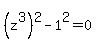 %28z%5E3%29%5E2-1%5E2=0