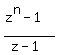 %28z%5En-1%29%2F%28z-1%29