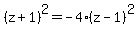 %28z+%2B+1%29%5E2+=+-4%28z+-+1%29%5E2