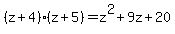 %28z+%2B+4%29%28z+%2B+5%29+=+z%5E2+%2B+9z+%2B+20