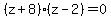 %28z+%2B+8%29%28z+-+2%29+=+0
