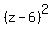 %28z+-+6%29%5E2