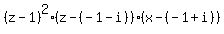 %28z-1%29%5E2%28z-%28-1-i%29%29%28x-%28-1%2Bi%29%29