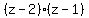 %28z-2%29%28z-1%29