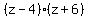 %28z-4%29%28z%2B6%29