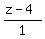 %28z-4%29%2F1