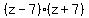 %28z-7%29%28z%2B7%29