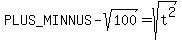 %2B-sqrt%28100%29=sqrt%28t%5E2%29