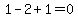 %2B1-2%2B1=0