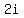 %2B2i