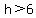 %2Bh%3E6