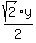 %2Bsqrt%282%29%2Ay%2F2
