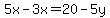 +%0D%0A5x-3x=20-5y