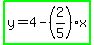 +%0D%0Ahighlight_green%28y=4-%282%2F5%29x%29+
