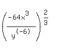 +%28%28-64x%5E3%29%2Fy%5E-6%29%5E%282%2F3+%29