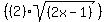 +%28%282%29sqrt%28%282x-1%29%29%29