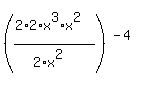 +%28%282%2A2%2Ax%5E3%2Ax%5E2%29%2F%282%2Ax%5E2%29%29%5E%28-4%29+