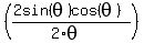 +%28%282sin%28theta%29cos%28theta%29%29%2F%282%2Atheta%29%29+