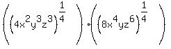 +%28%284x%5E2y%5E3z%5E3%29%5E%281%2F4%29%29%2A%28%288x%5E4yz%5E6%29%5E%281%2F4%29%29+