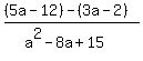 +%28%285a-12%29-+%283a-2%29%29%2F%28a%5E2-8a%2B15%29%29+
