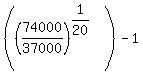 +%28%2874000%2F37000%29%5E%281%2F20%29%29-1%29