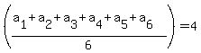 +%28%28a%5B1%5D%2Ba%5B2%5D%2Ba%5B3%5D%2Ba%5B4%5D%2Ba%5B5%5D%2Ba%5B6%5D%29%2F6%29+=+4+