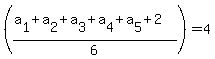+%28%28a%5B1%5D%2Ba%5B2%5D%2Ba%5B3%5D%2Ba%5B4%5D%2Ba%5B5%5D+%2B+2%29%2F6%29+=+4+