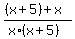 +%28%28x%2B5%29%2Bx%29%2F%28x%2A%28x%2B5%29%29