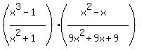 +%28+%28x%5E3-1%29%2F%28x%5E2%2B1%29+%29+%2A+%28+%28x%5E2-x%29%2F%289x%5E2%2B9x%2B9%29+%29+