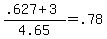 +%28+.627+%2B+3+%29+%2F+4.65+=+.78+