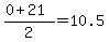 +%28+0+%2B+21+%29+%2F+2+=+10.5+