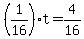 +%28+1%2F16+%29%2At+=+4%2F16+