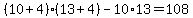 +%28+10+%2B+4+%29%2A%28+13+%2B+4+%29+-+10%2A13+=+108+