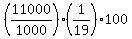 +%28+11000+%2F+1000+%29%2A%281%2F19%29%2A100+