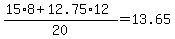 +%28+15%2A8+%2B+12.75%2A12+%29+%2F+20+=+13.65+