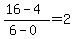 +%28+16+-+4+%29+%2F+%28+6+-+0+%29+=+2+